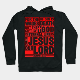 Romans 6:23 Eternal Life Hoodie